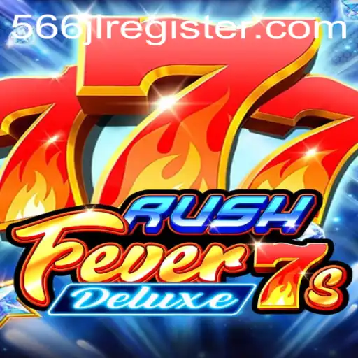 Experience the Thrill of RushFever7sDeluxe: Engage with Modern Gaming