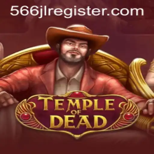 Explore the Exciting World of Temple of Dead